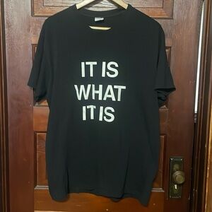 🖤Black Novelty “it is what it is” T shirt Large